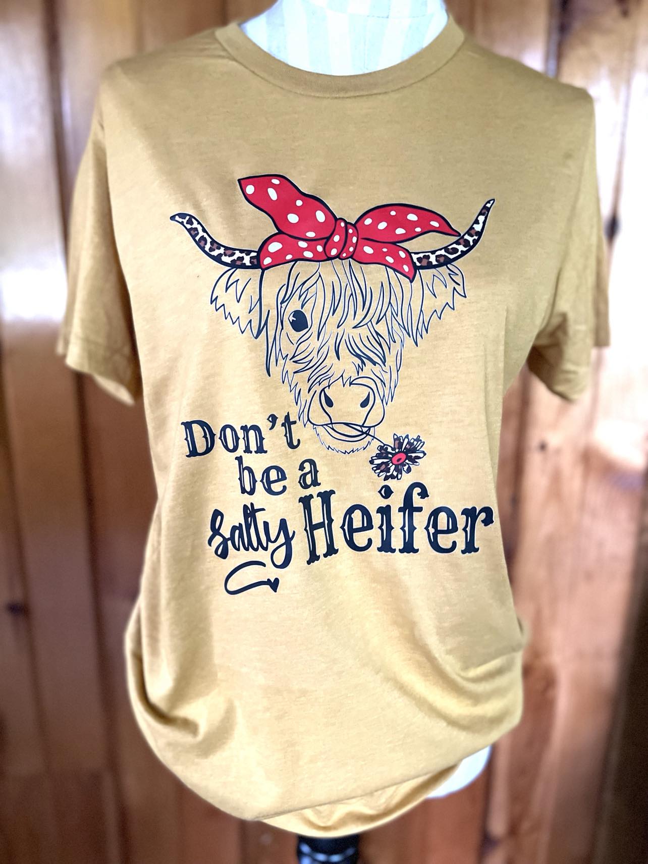 Don't Be a Salty Heifer