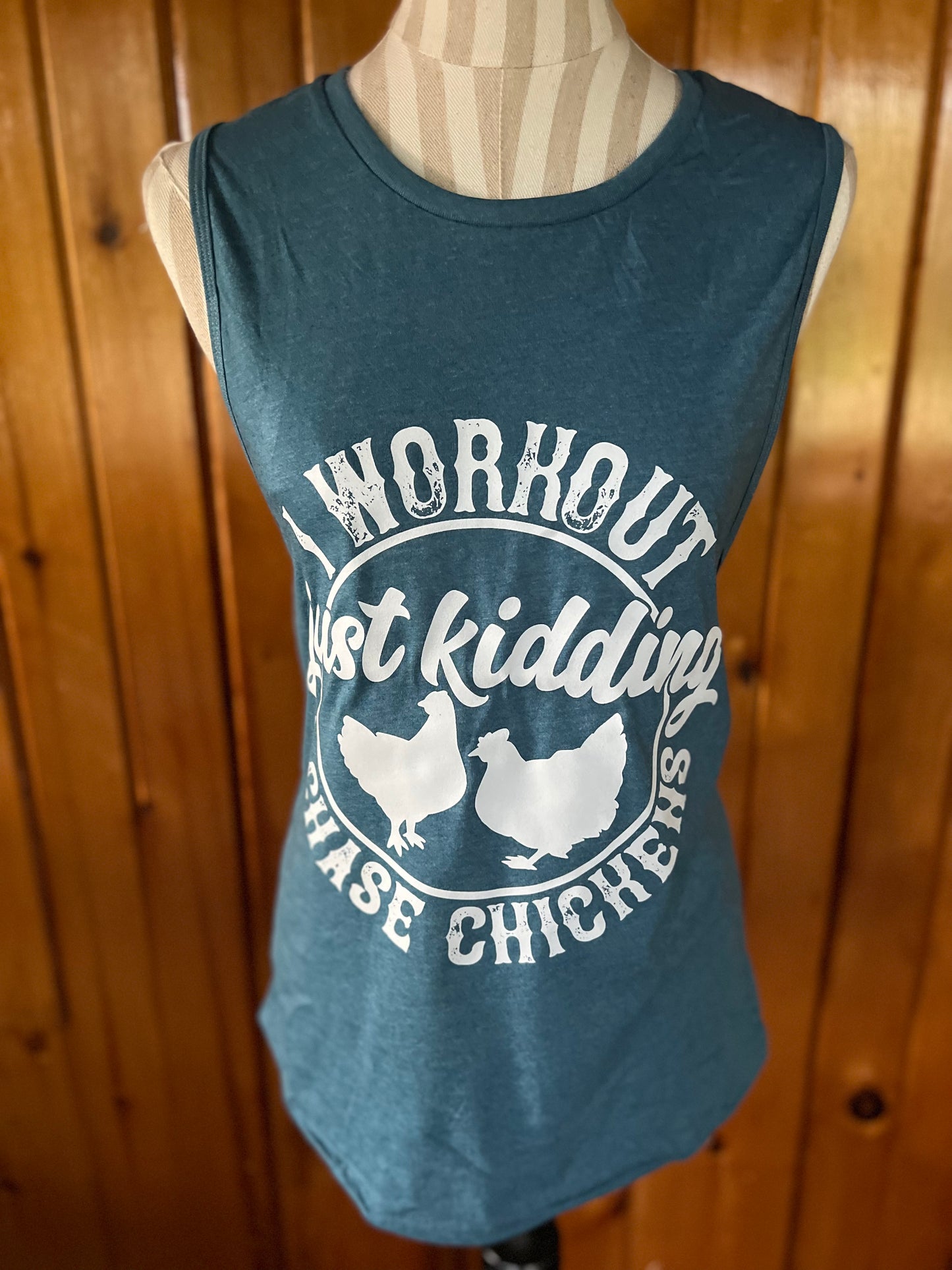 I workout I chase chickens Muscle Tank